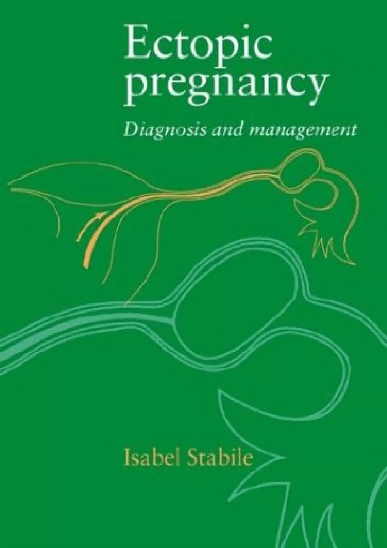 (EBOOK)-Ectopic Pregnancy: Diagnosis and Management