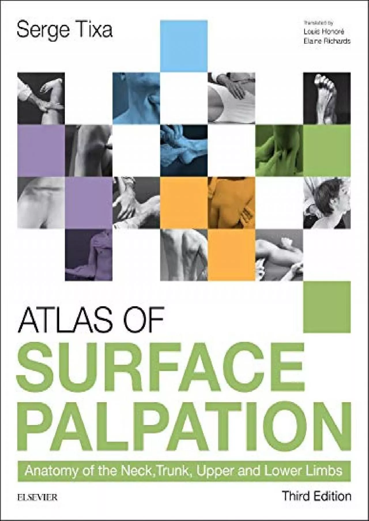 PDF-(EBOOK)-Atlas of Surface Palpation: Anatomy of the Neck, Trunk, Upper and Lower Limbs