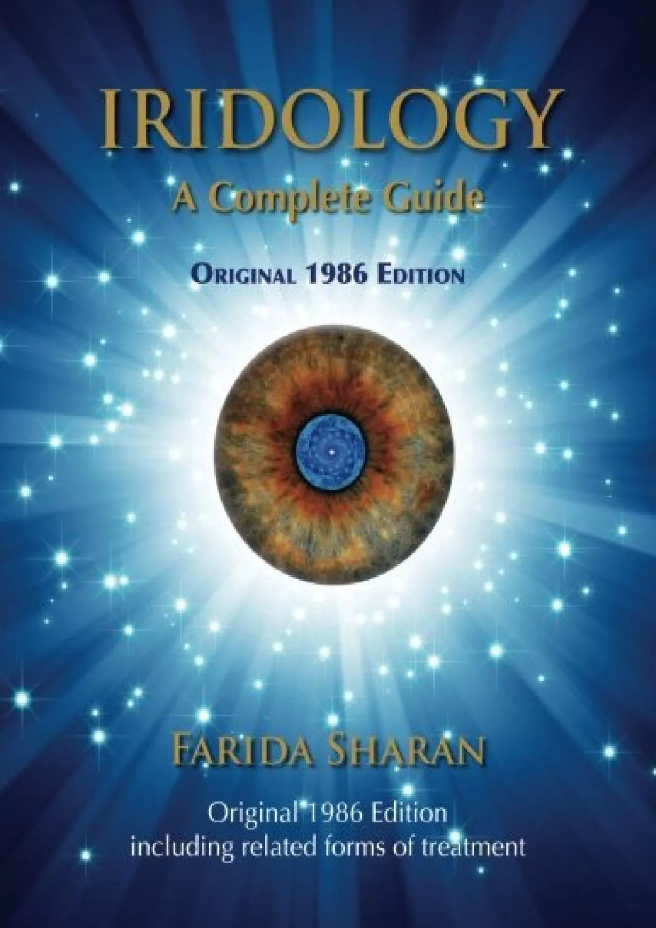 PDF-(READ)-Iridology - A Complete Guide, Original 1986 Edition