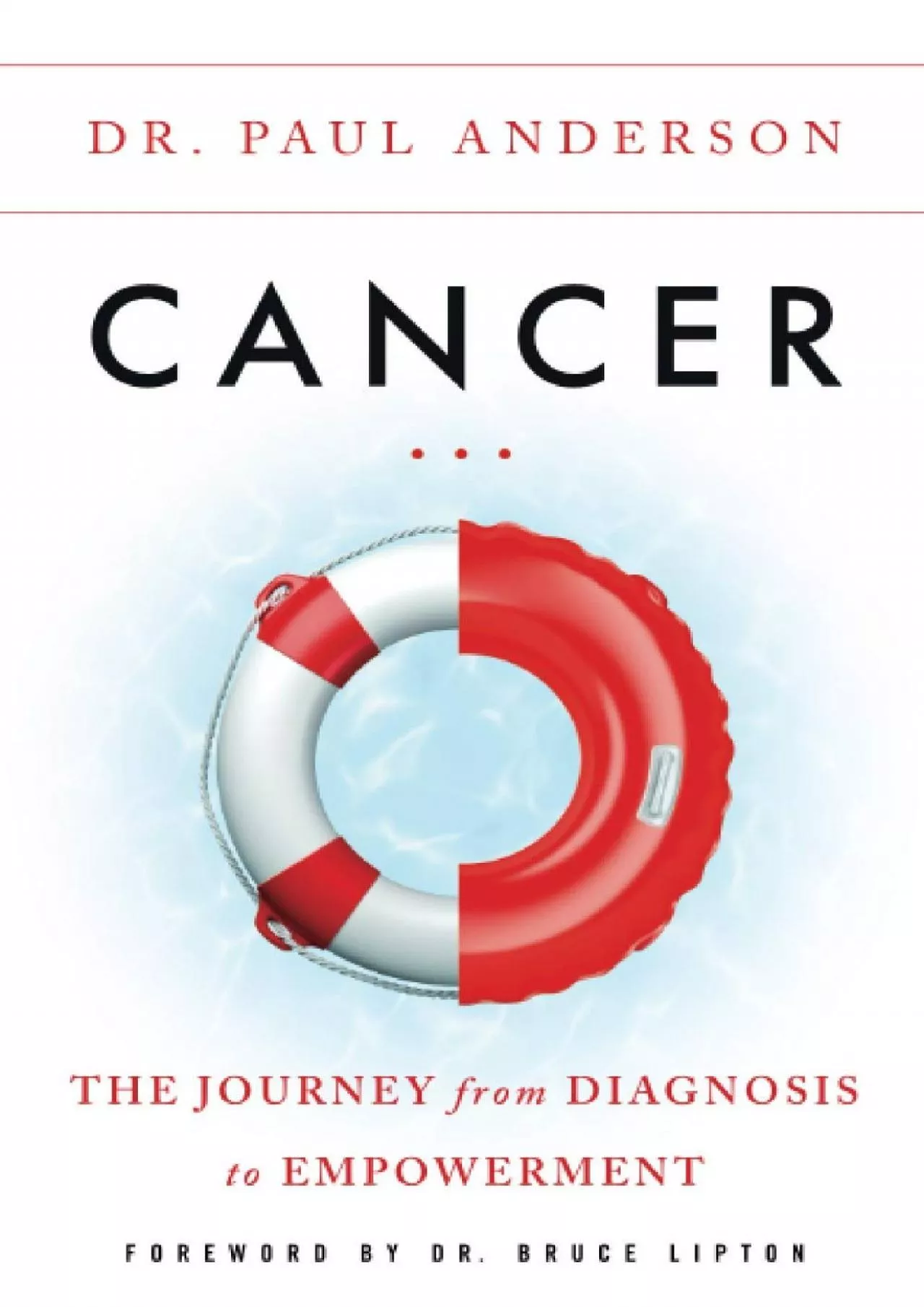 PDF-(DOWNLOAD)-Cancer: The Journey from Diagnosis to Empowerment