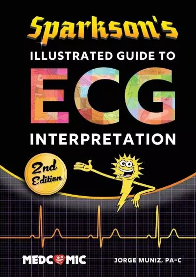 (BOOK)-Sparkson\'s Illustrated Guide to ECG Interpretation, 2nd Edition