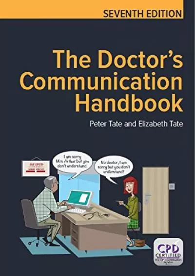 (READ)-The Doctor\'s Communication Handbook 7e