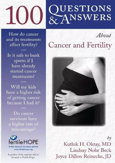 (READ)-100 Questions & Answers About Cancer & Fertility