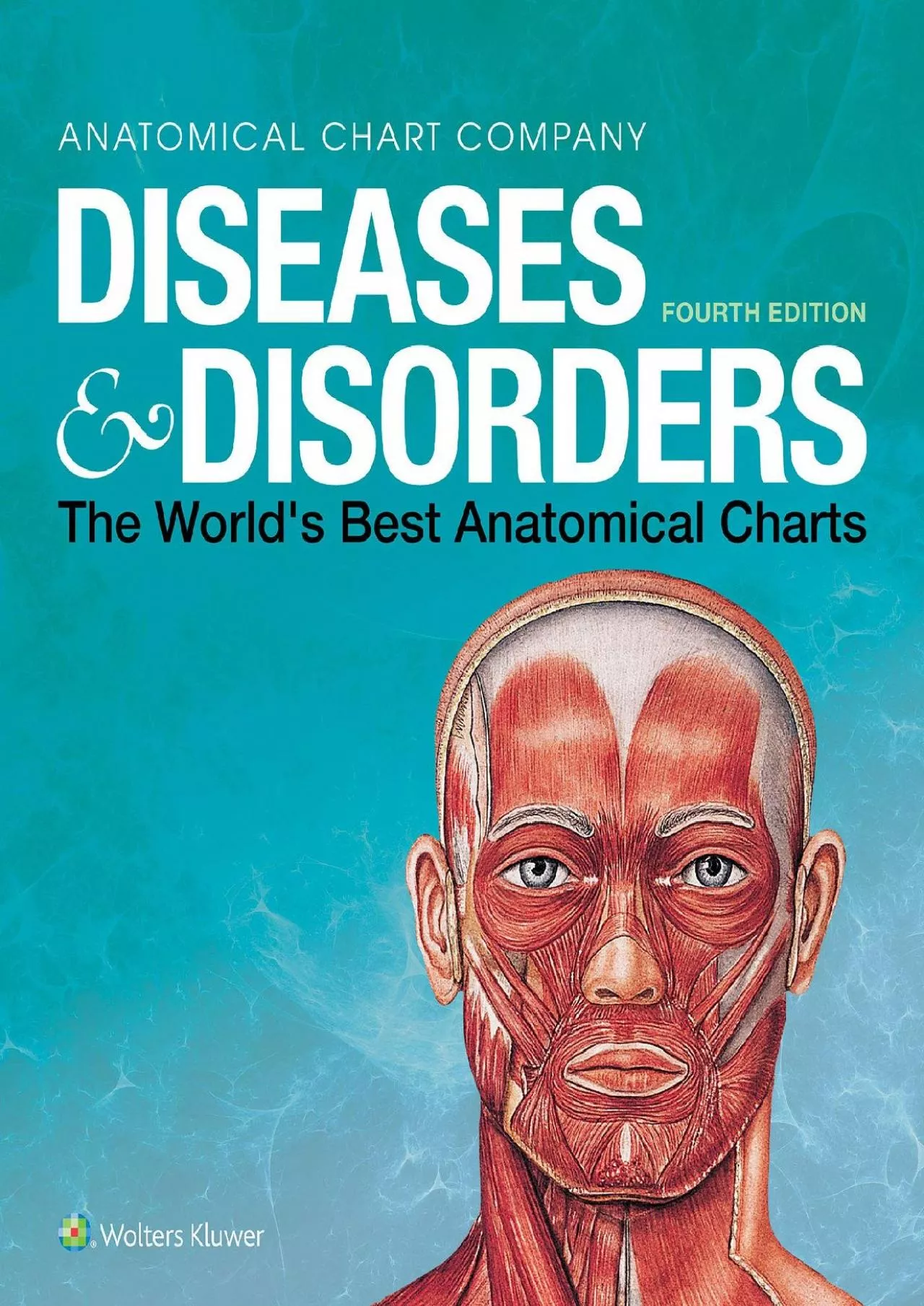 (BOOS)-Diseases & Disorders: The World\'s Best Anatomical Charts (The World\'s Best Anatomical