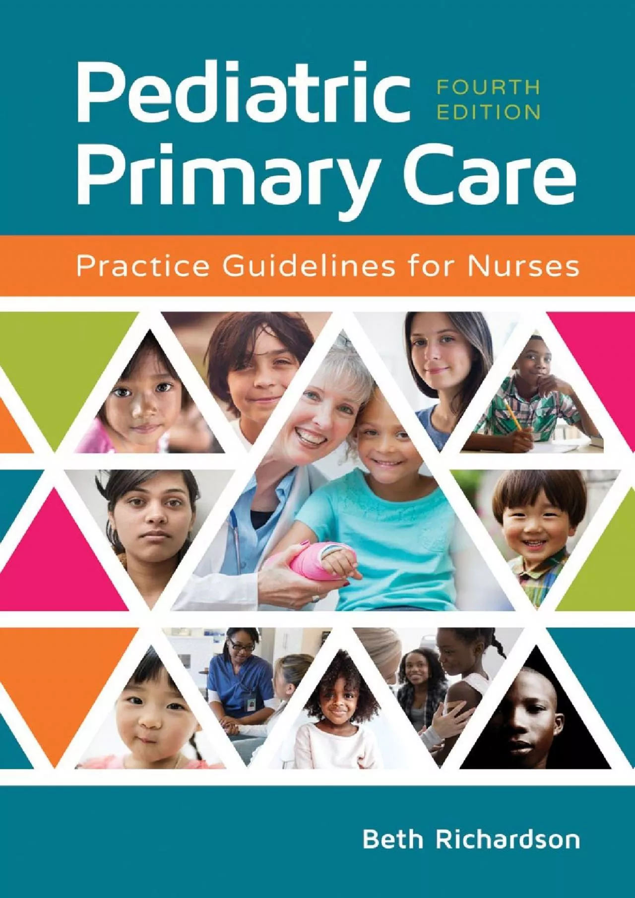 PDF-(DOWNLOAD)-Pediatric Primary Care: Practice Guidelines for Nurses