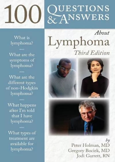 (EBOOK)-100 Questions & Answers About Lymphoma