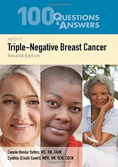 (EBOOK)-100 Questions & Answers About Triple-Negative Breast Cancer