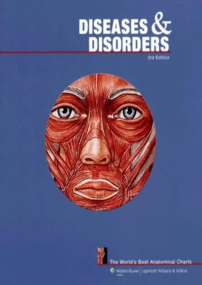 (BOOS)-Diseases and Disorders: The World\'s Best Anatomical Charts