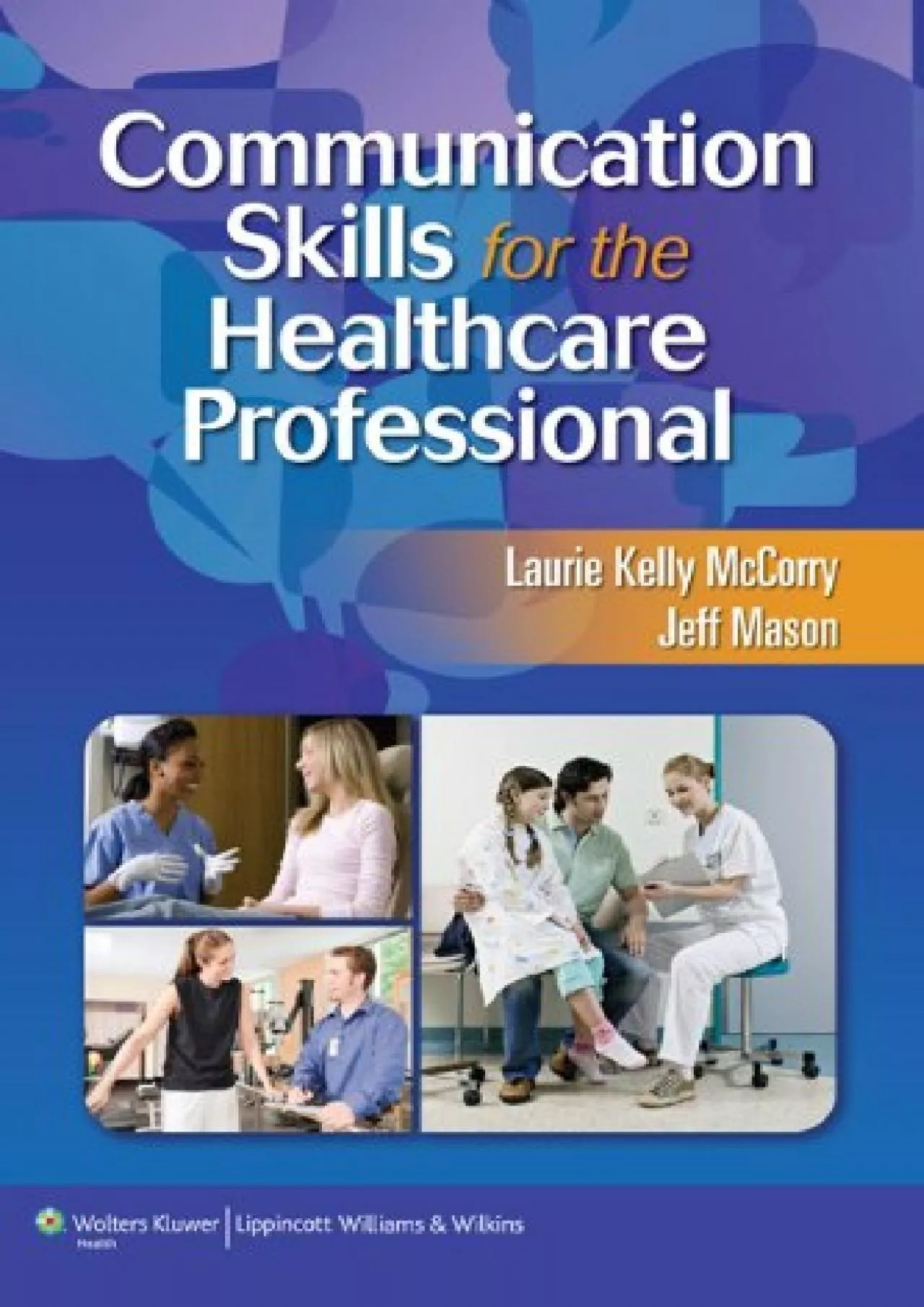 PDF-(EBOOK)-Communication Skills for the Healthcare Professional