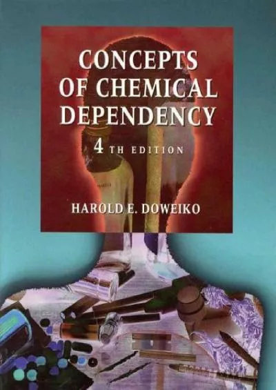 (BOOK)-Concepts of Chemical Dependency