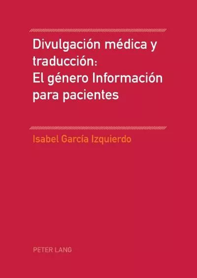 (BOOS)-Divulgación médica y traducción: El género Información para pacientes (Spanish