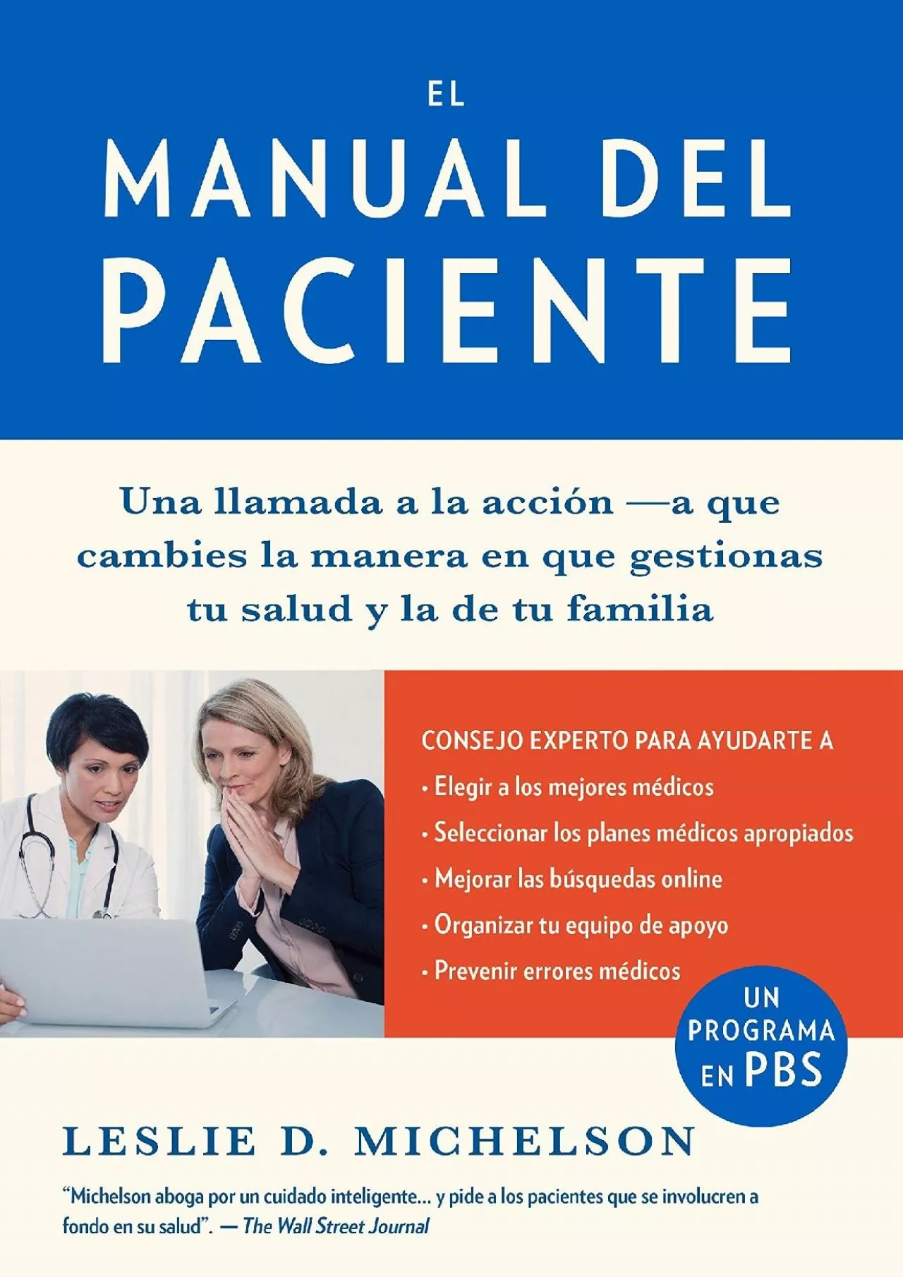 PDF-(READ)-El Manual del paciente: Cómo Salvar Su Vida Y La De Sus Seres Queridos (Spanish