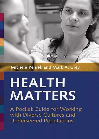 (BOOS)-Health Matters: A Pocket Guide for Working with Diverse Cultures and Underserved Populations
