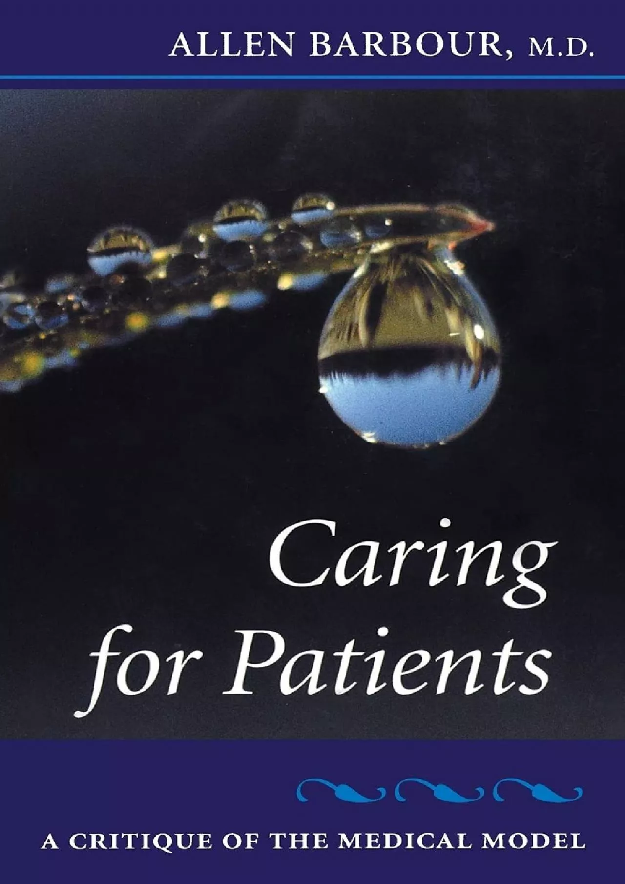 PDF-(BOOS)-Caring for Patients: A Critique of the Medical Model