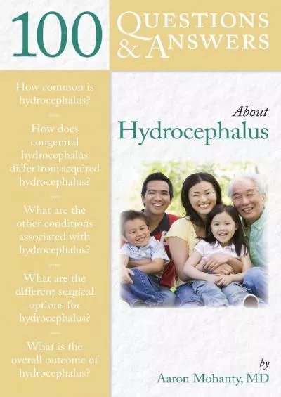 (DOWNLOAD)-100 Questions & Answers About Hydrocephalus