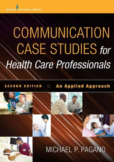 (EBOOK)-Communication Case Studies for Health Care Professionals: An Applied Approach