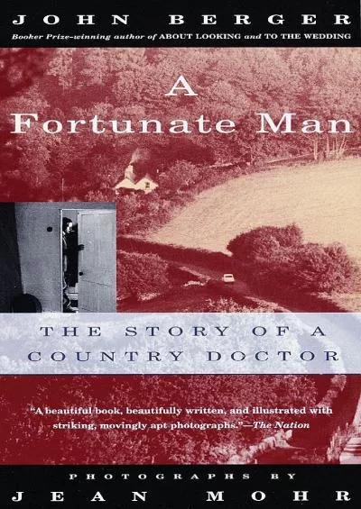 (EBOOK)-A Fortunate Man: The Story of a Country Doctor