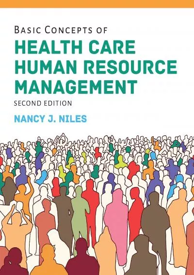 (BOOK)-Basic Concepts of Health Care Human Resource Management