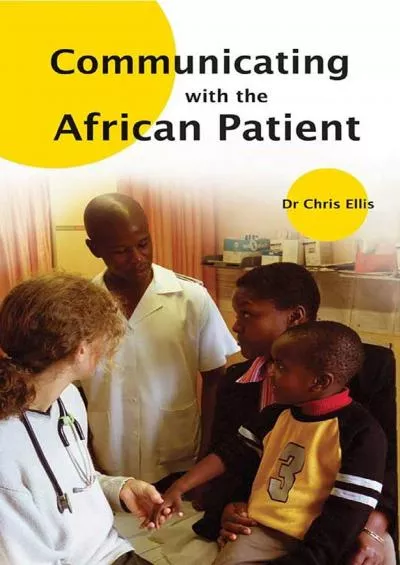 (DOWNLOAD)-Communicating with the African Patient