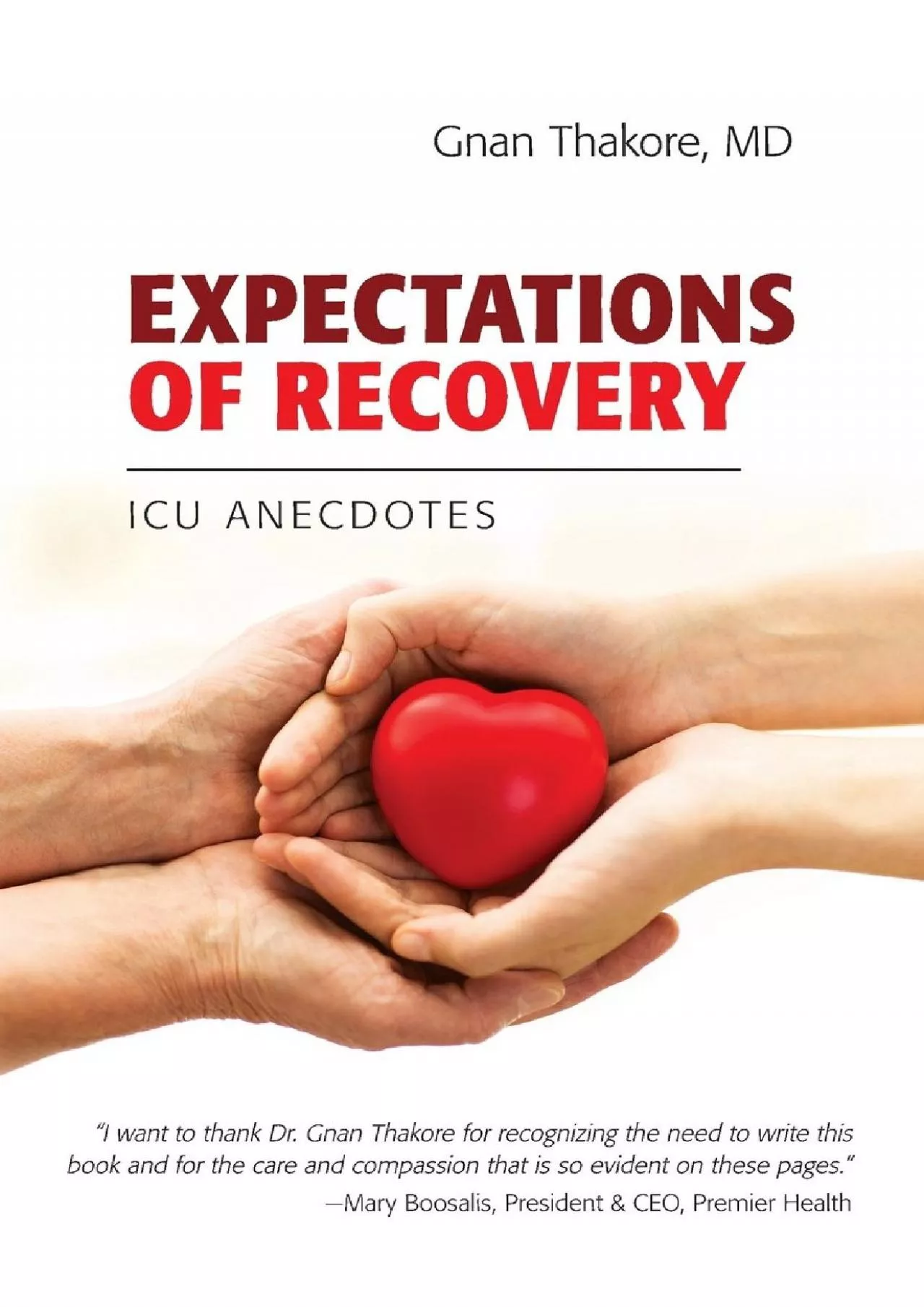 PDF-(DOWNLOAD)-Expectations Of Recovery: ICU Anecdotes