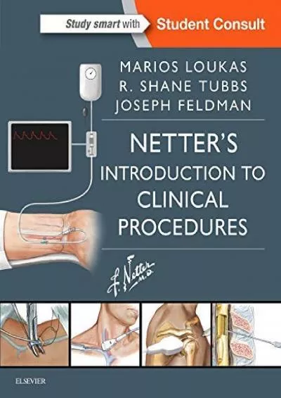 (EBOOK)-Netter’s Introduction to Clinical Procedures (Netter Clinical Science)