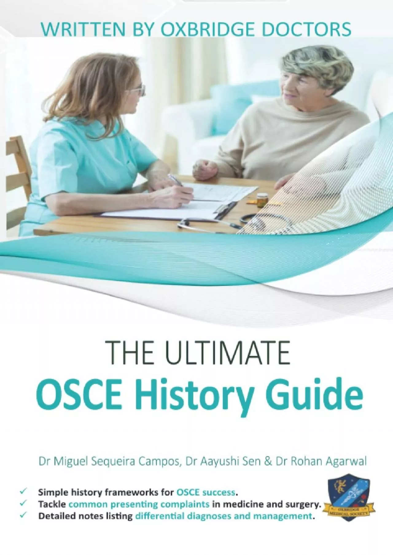 (READ)-The Ultimate OSCE History Guide: 100 Cases, Simple History Frameworks for OSCE