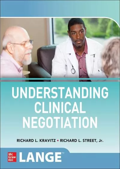 (READ)-Understanding Clinical Negotiation