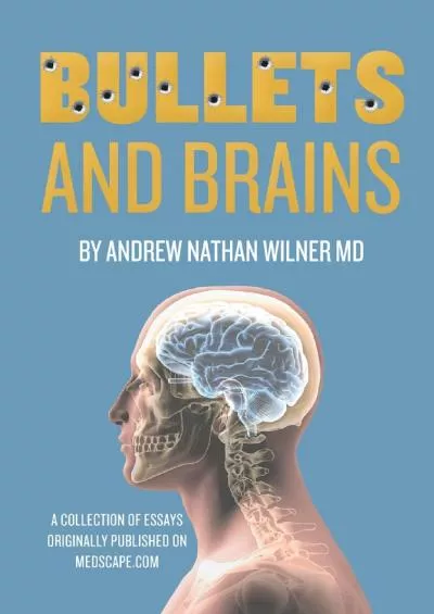 (DOWNLOAD)-Bullets and Brains