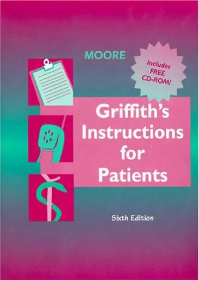 (DOWNLOAD)-Griffith\'s Instructions for Patients Book with CD-ROM