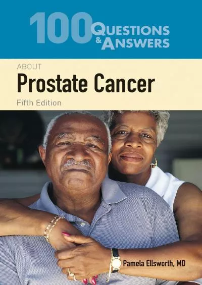 (BOOS)-100 Questions & Answers About Prostate Cancer