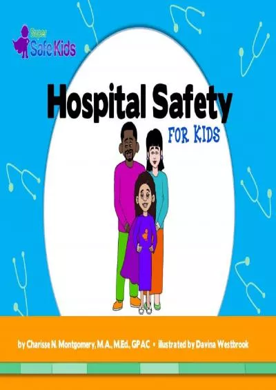 (READ)-Hospital Safety for Kids (Super Safe Kids)