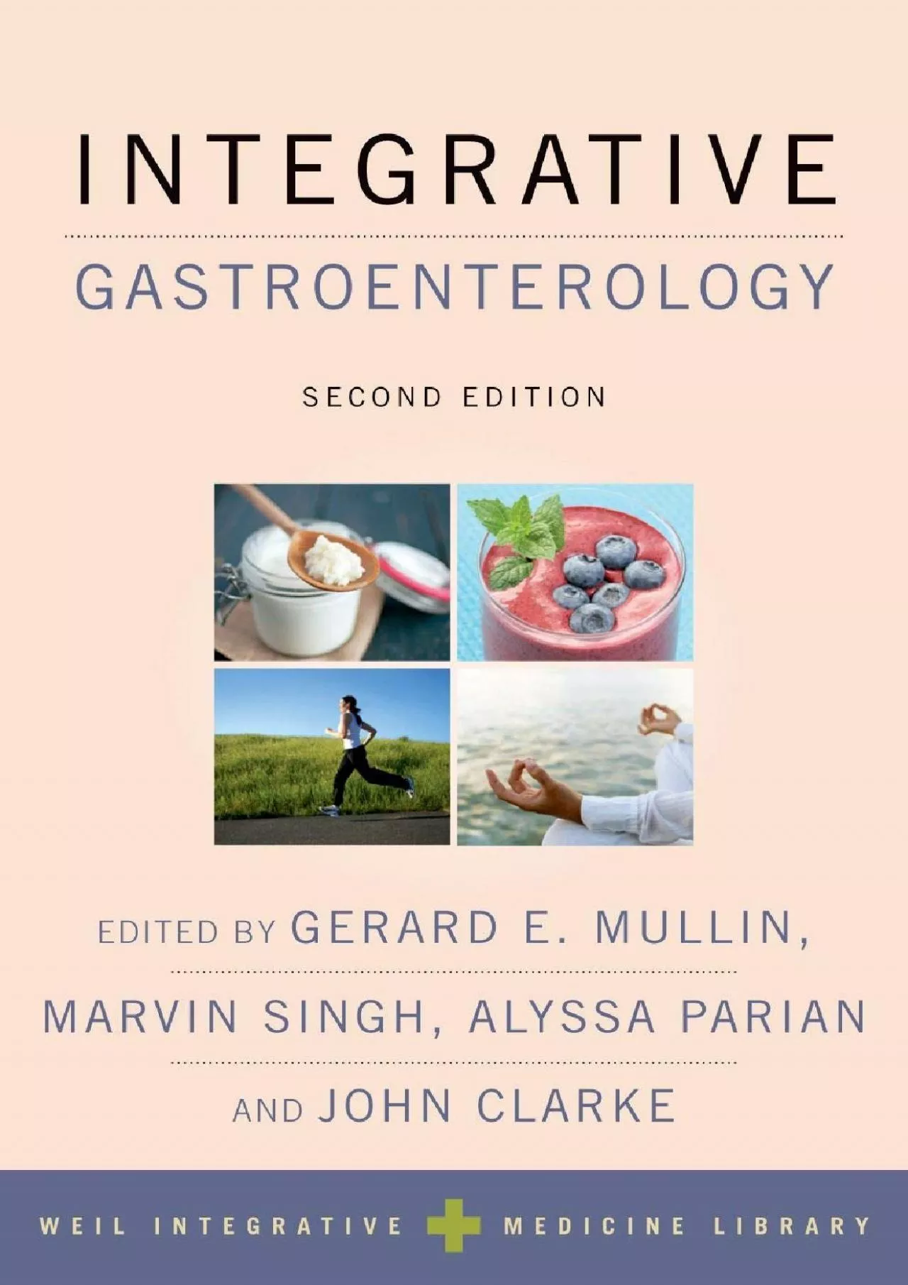 (EBOOK)-Integrative Gastroenterology (Weil Integrative Medicine Library)