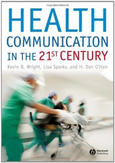 (BOOS)-Health Communication in the 21st Century