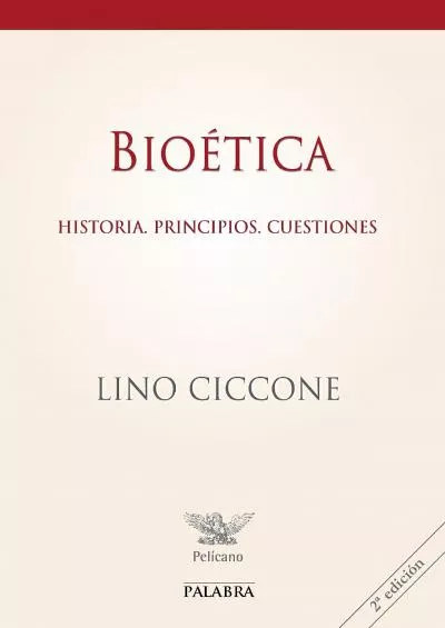 (BOOK)-Bioética: Historia. Principios. Cuestiones