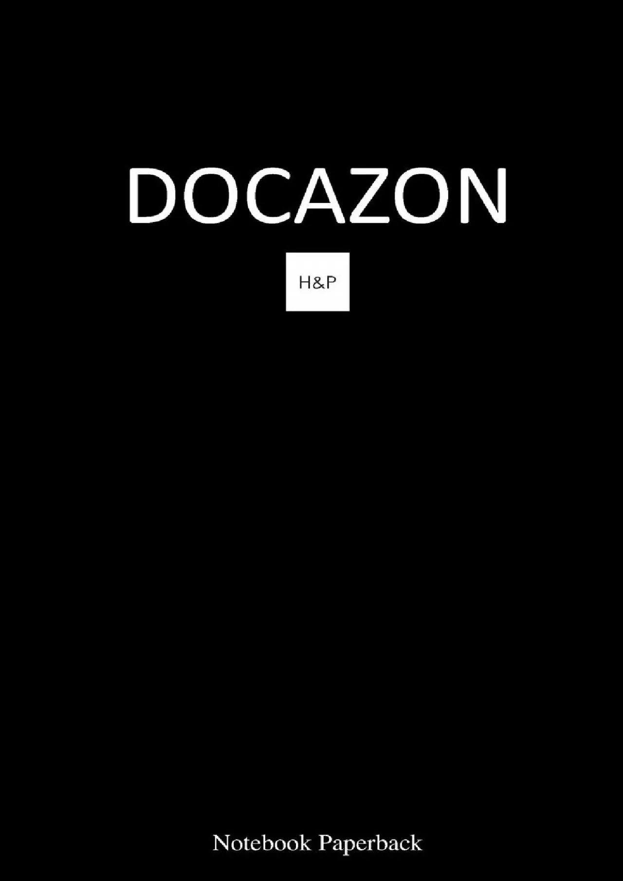 PDF-(EBOOK)-DOCAZON H&P Notebook (Paperback): The Ultimate Medical History & Physical Exam