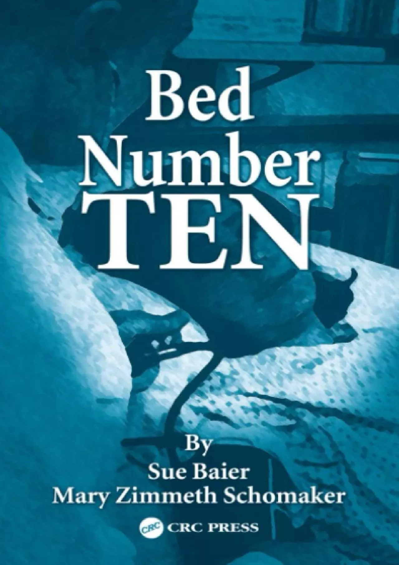 PDF-(DOWNLOAD)-Bed Number Ten