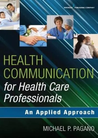 (BOOS)-Health Communication for Health Care Professionals: An Applied Approach
