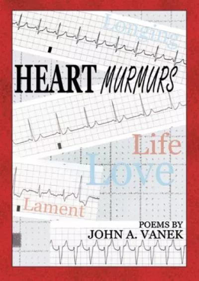 (EBOOK)-Heart Murmurs: Poems