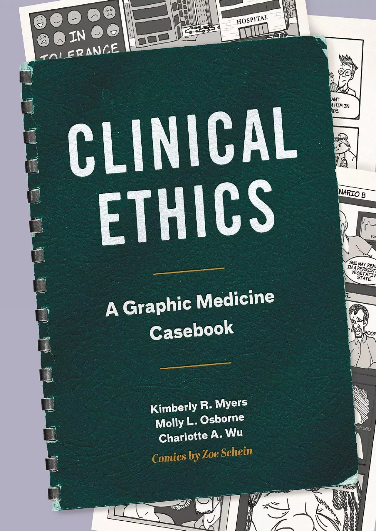 (DOWNLOAD)-Clinical Ethics: A Graphic Medicine Casebook
