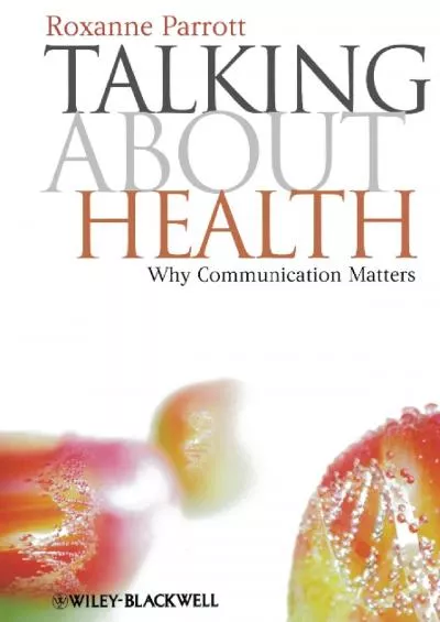 (BOOS)-Talking about Health (Communication in the Public Interest)