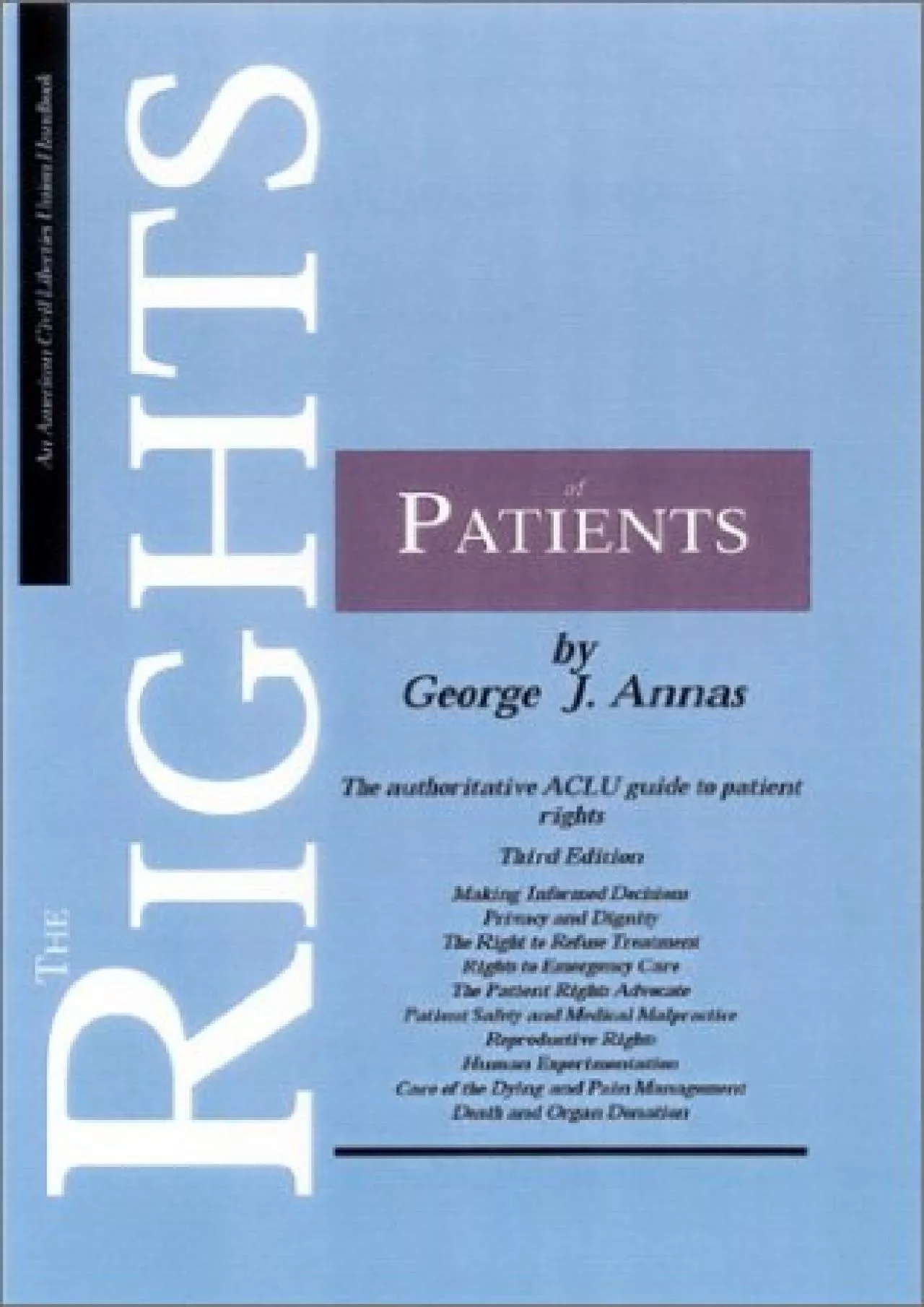 PDF-(BOOK)-The Rights of Patients, Third Edition: The authoritative ACLU guide to patient