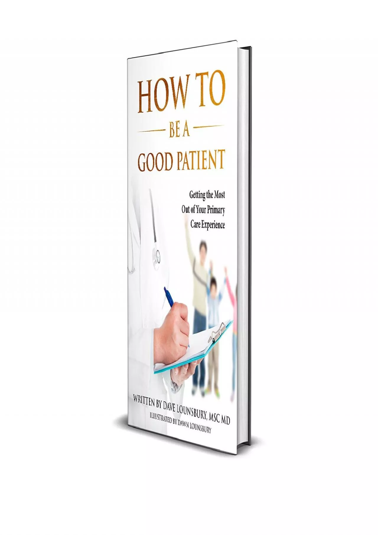 (READ)-How to Be a Good Patient: Understanding Your Primary Care Provider