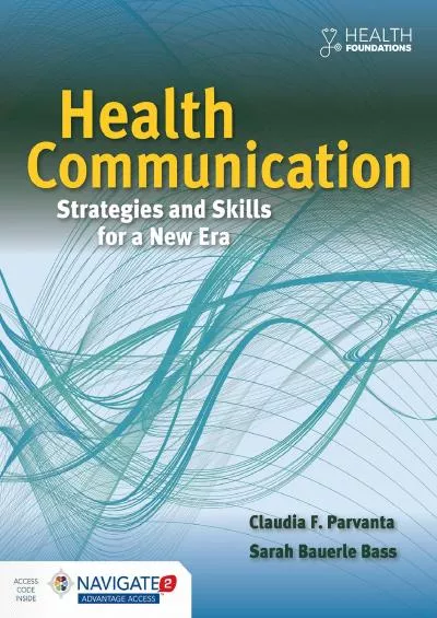 (BOOS)-Health Communication: Strategies and Skills for a New Era: Strategies and Skills