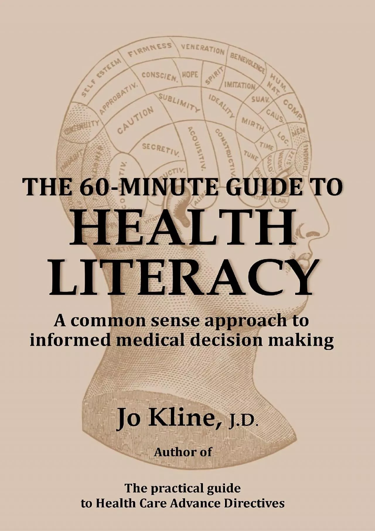 (BOOK)-THE 60-MINUTE GUIDE TO HEALTH LITERACY: A common sense approach to informed medical