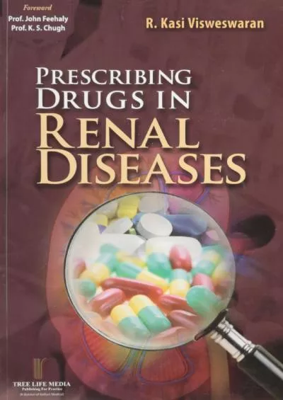 (DOWNLOAD)-Prescribing Drugs in Renal Diseases