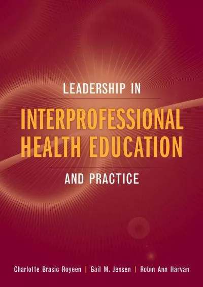 (BOOS)-Leadership in Interprofessional Health Education and Practice