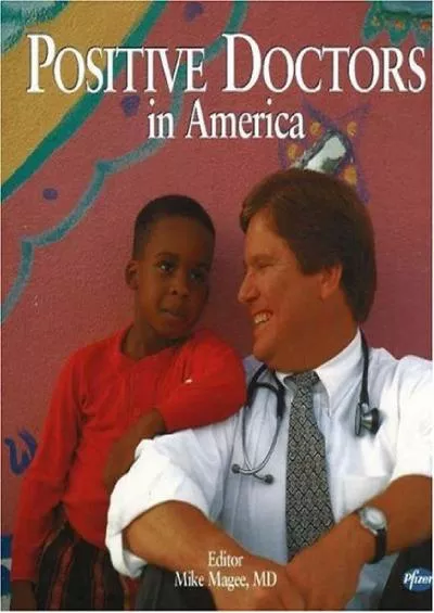 (BOOK)-Positive Doctors in America