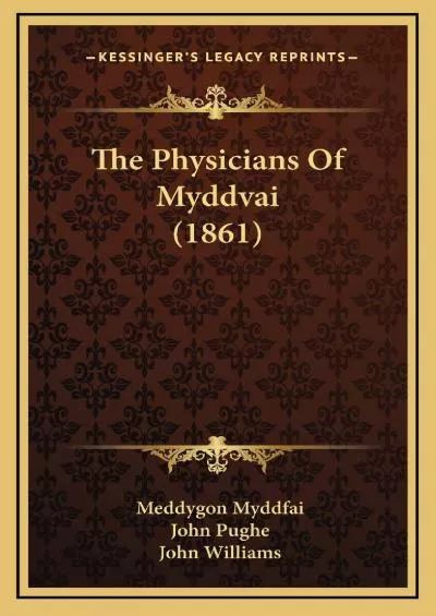 (EBOOK)-The Physicians Of Myddvai (1861)