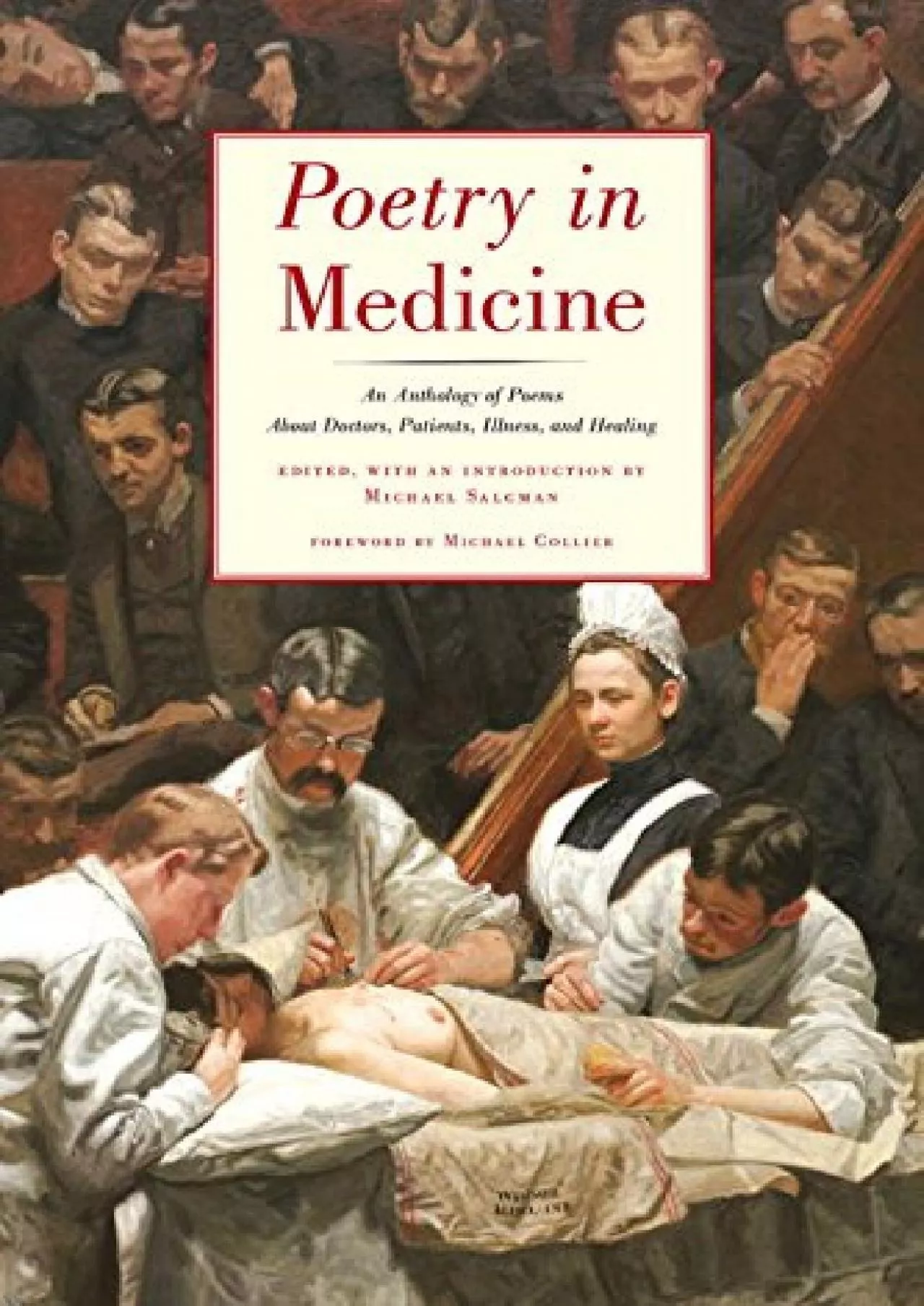 PDF-(DOWNLOAD)-Poetry in Medicine: An Anthology of Poems About Doctors, Patients, Illness