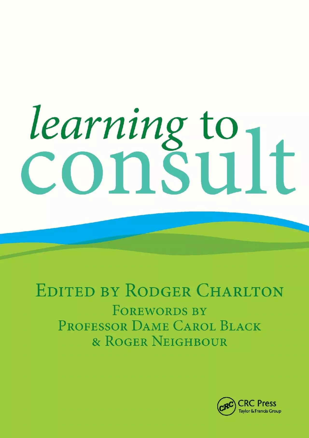 PDF-(DOWNLOAD)-Learning to Consult